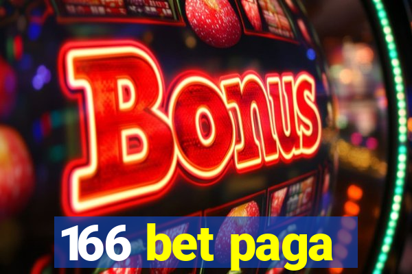 166 bet paga